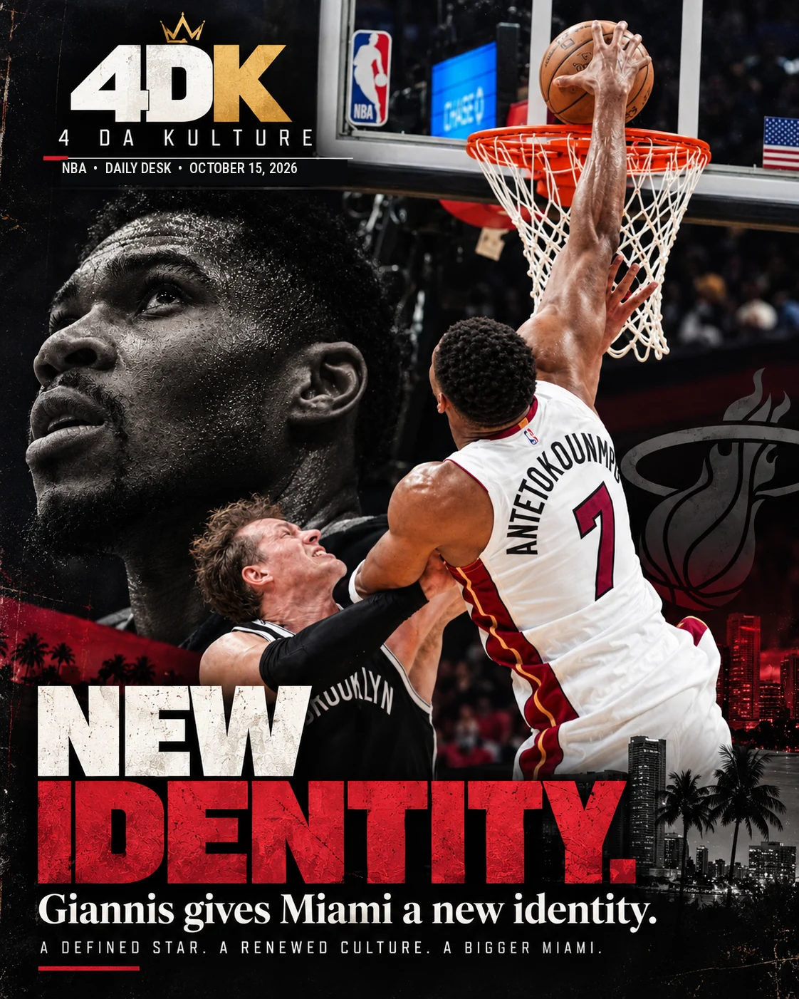 4DK editorial cover: Giannis brings a new identity to Miami