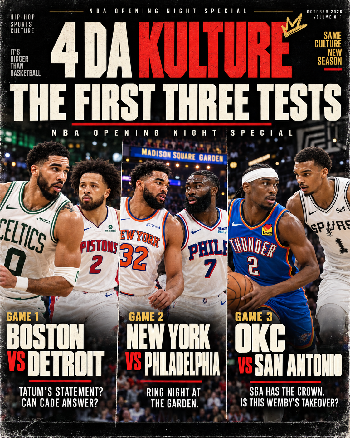 The First Three Tests, the approved 4 Da Kulture opening night cover featuring Boston and Detroit, New York and Philadelphia, Oklahoma City and San Antonio